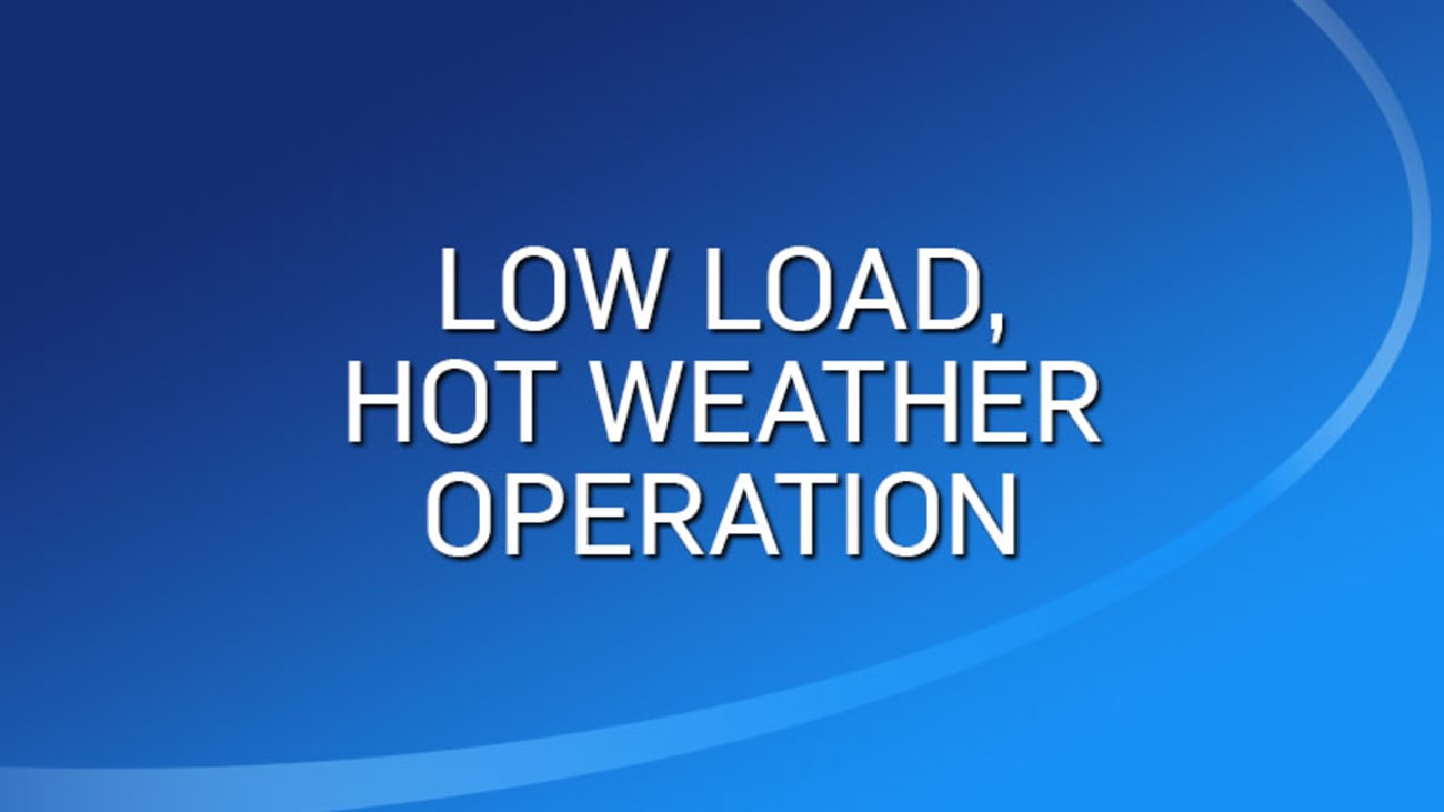 low-load-hot-weather-operation