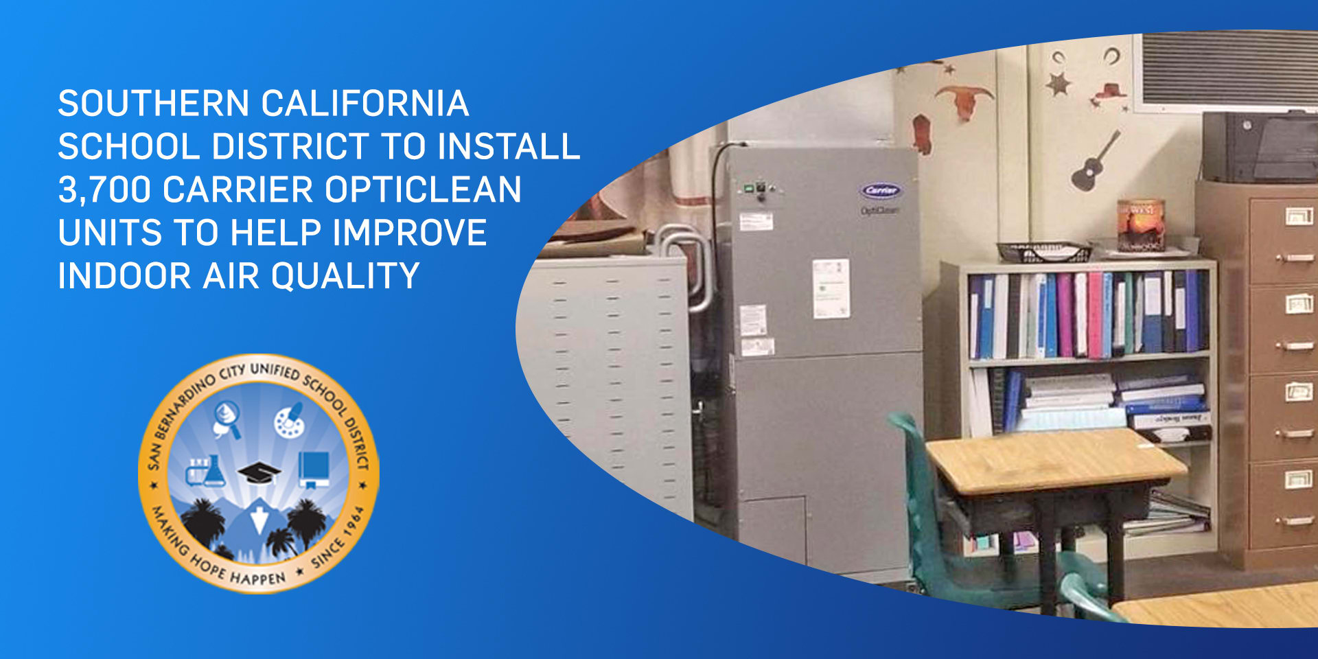 San-Bernardino-School-District-OptiClean-to-Improve-IAQ