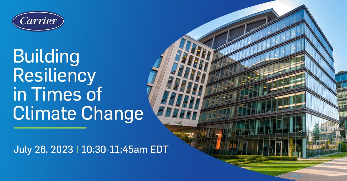 building resiliency webinar, join carrier for a webinar on healthy buildings, sustainable solutions building resiliency webinar, join carrier for a webinar on healthy buildings, sustainable solutions