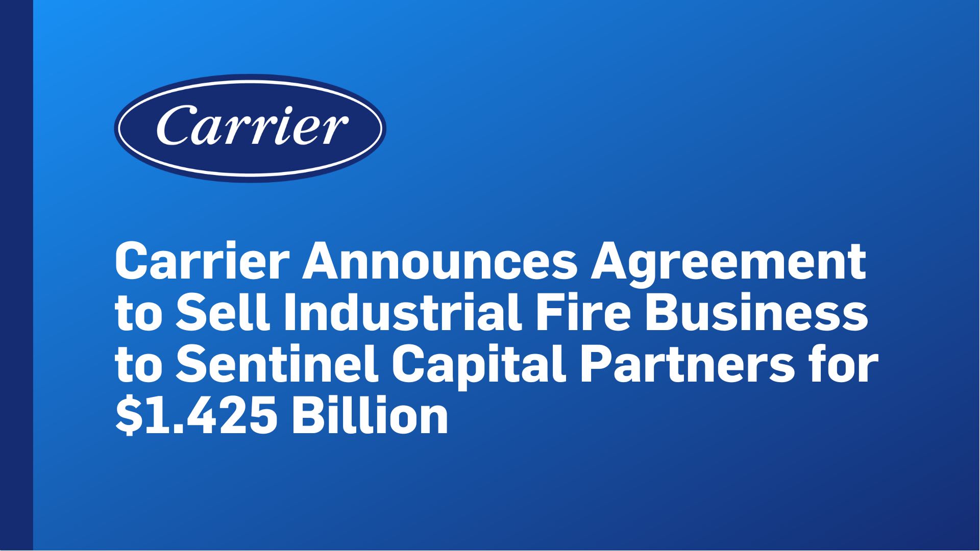 Carrier_Announces_Agreement_Fire_Business