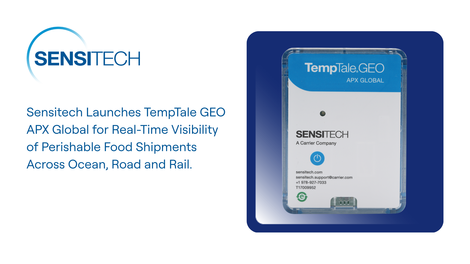 Sensitech Launches TempTale GEO APX Global for Real-Time Visibility