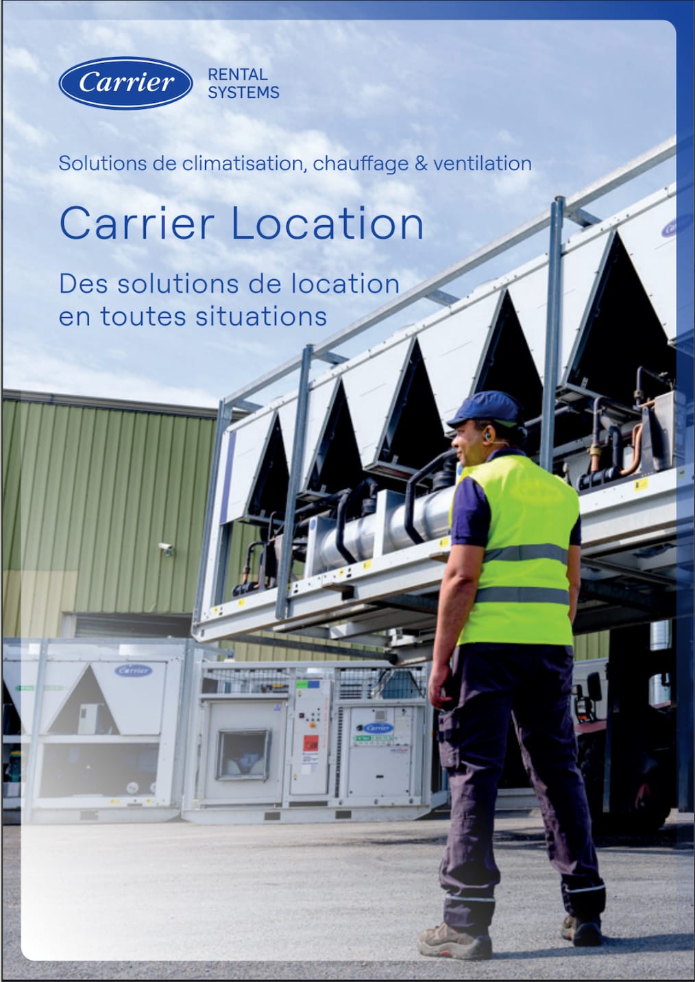 Solutions de locations en toutes situations