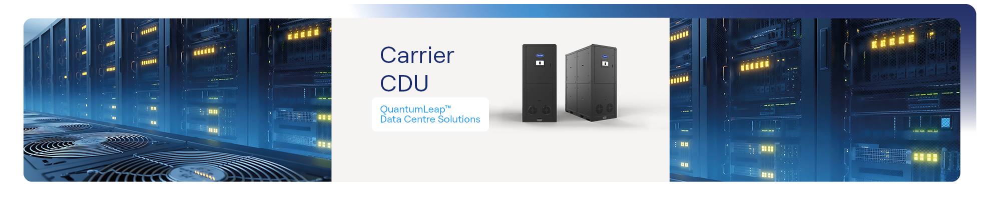 carrier-cdu-quantumleap-data-centre-banner